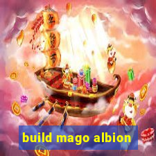 build mago albion